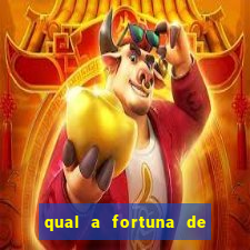 qual a fortuna de aloisio chulapa